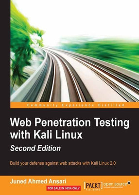Web Penetration Testing with Kali Linux -(English, Electronic book text, Ansari Juned Ahmed)