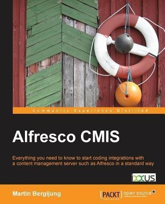 Alfresco CMIS(English, Electronic book text, Bergljung Martin)