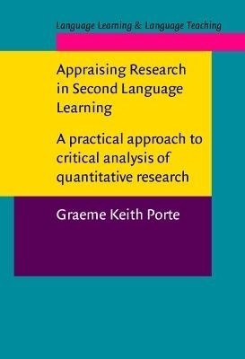 Appraising Research in Second Language Learning(English, Paperback, Porte Graeme Keith)