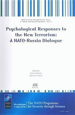Psychological Responses to the New Terrorism: A NATO-Russia Dialogue(English, Hardcover, unknown)