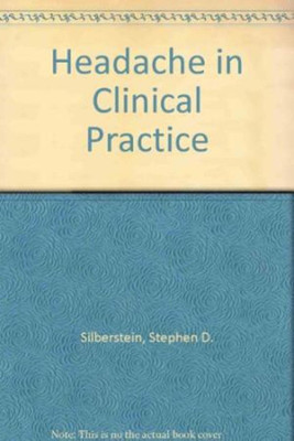 Headache in Clinical Practice(English, Hardcover, unknown)