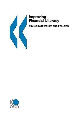 Improving Financial Literacy, Analysis of Issues and Policies(English, Paperback, Oecd Publishing)