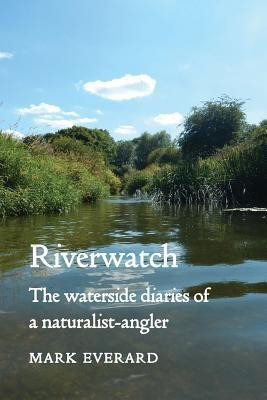 Riverwatch(English, Paperback, Everard Mark)