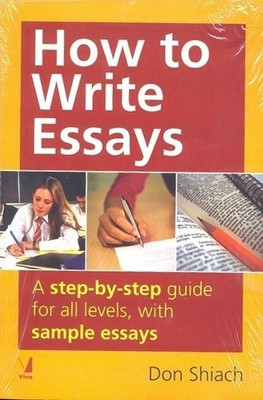 How to Write Essays(English, Paperback, Shiach Don)
