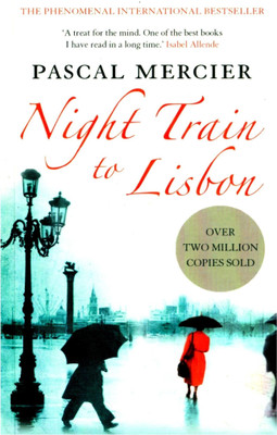 Night Train To Lisbon(English, Paperback, Mercier Pascal)