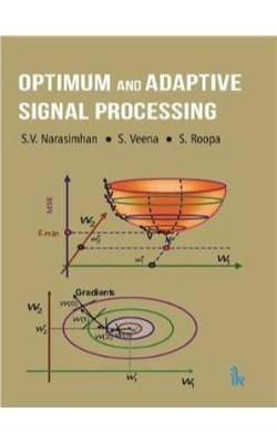 Optimum and Adaptive Signal Processing(English, Paperback, Narasimhan S.V.)