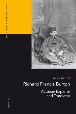 Richard Francis Burton(English, Paperback, Antosa Silvia)