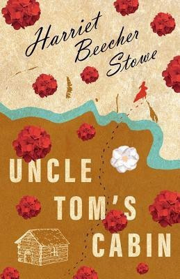 Uncle Tom's Cabin(English, Paperback, Stowe Harriet Beecher)