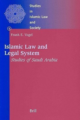 Islamic Law and Legal System(English, Hardcover, Vogel Frank)