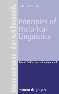 Principles of Historical Linguistics(English, Hardcover, Hock Hans Henrich)