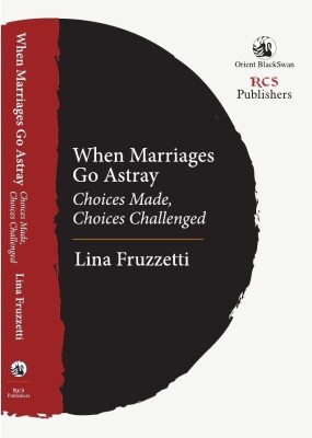 When Marriages Go Astray  - Choices Made, Choices Challenged(English, Hardcover, unknown)