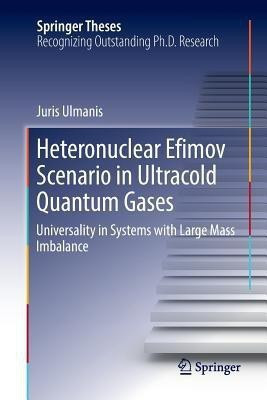 Heteronuclear Efimov Scenario in Ultracold Quantum Gases(English, Paperback, Ulmanis Juris)