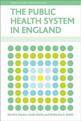 The public health system in England(English, Hardcover, Hunter David J.)