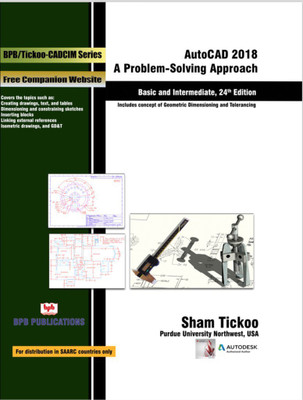 AutoCAD 2018 Basic and Intermediate(English, Paperback, Tickoo Sham)