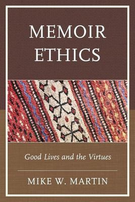 Memoir Ethics(English, Hardcover, Martin Mike W.)