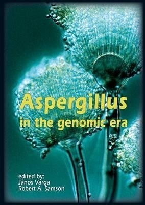 Aspergillus in the genomic era(English, Hardcover, unknown)