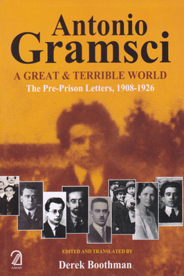Antonio Gramsci(English, Paperback, Boothman Derek)