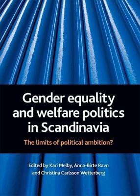 Gender equality and welfare politics in Scandinavia(English, Paperback, unknown)