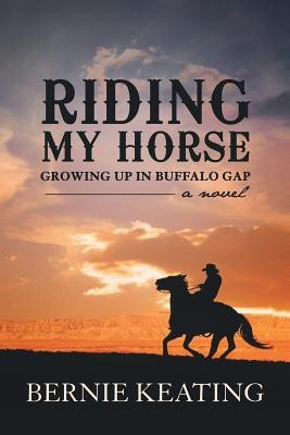 Riding My Horse(English, Paperback, Keating Bernie)