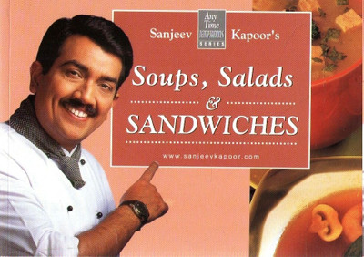 Soups, Salads & Sandwiches(English, Hardcover, Kapoor Sanjeev)