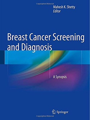 Breast Cancer Screening and Diagnosis(English, Hardcover, unknown)