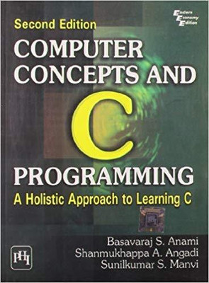 Computer Concepts and C Programming(English, Paperback, Manvi Sunilkumar S.)