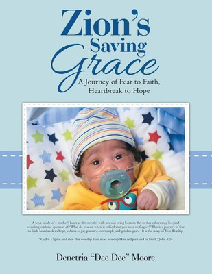 Zion's Saving Grace(English, Paperback, Moore Denetria Dee Dee)