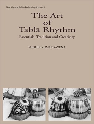 The Art of Tabla Rhythm(English, Mixed media product, Saxena Sudhir Kumar)