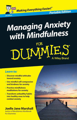 Managing Anxiety with Mindfulness for Dummies(English, Paperback, unknown)
