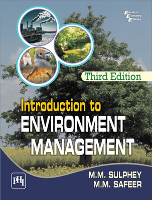 Introduction to Environment Management(English, Paperback, Sulphey M.M.)