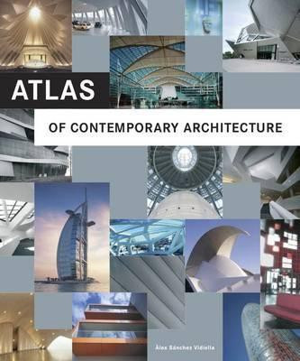Atlas of Contemporary Architecture(English, Hardcover, unknown)