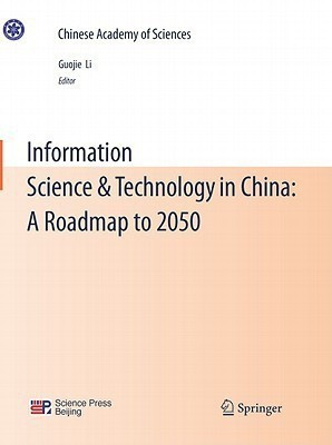 Information Science & Technology in China: A Roadmap to 2050(English, Paperback, unknown)