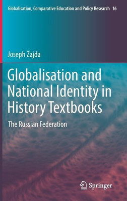 Globalisation and National Identity in History Textbooks(English, Hardcover, Zajda Joseph)