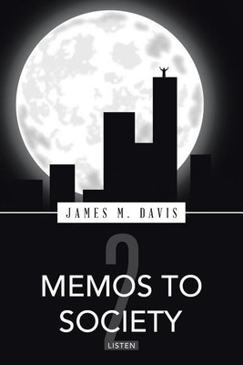 Memos to Society 2(English, Paperback, Davis James M)