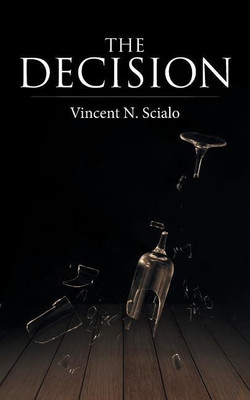 The Decision(English, Paperback, Scialo Vincent N)