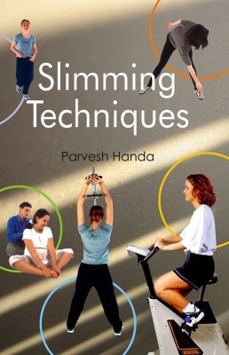 Slimming Techniques(English, Paperback, Handa Parvesh)