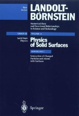 Interaction of Charged Particles and Atoms with Surfaces(English, Hardcover, unknown)