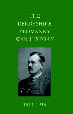 Derbyshire Yeomanry War History, 1914-1919(English, Paperback, unknown)