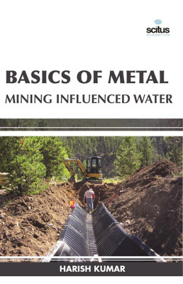 Basics of Metal Mining Influenced Water(English, Hardcover, Kumar Harish)