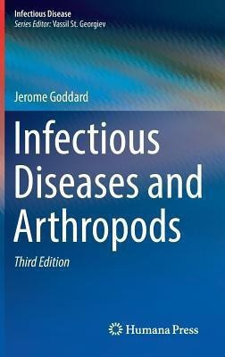 Infectious Diseases and Arthropods(English, Hardcover, Goddard Jerome)