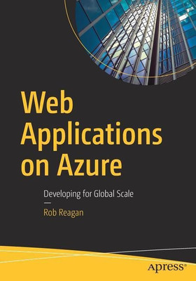 Web Applications on Azure(English, Paperback, Reagan Rob)