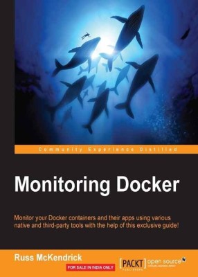 Monitoring Docker(English, Paperback, McKendrick Russ)