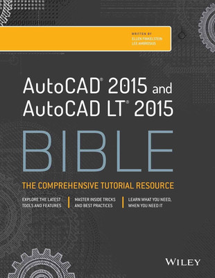 Autocad 2015 and Autocad Lt 2015 Bible(English, Paperback, Finkelstein Ellen)