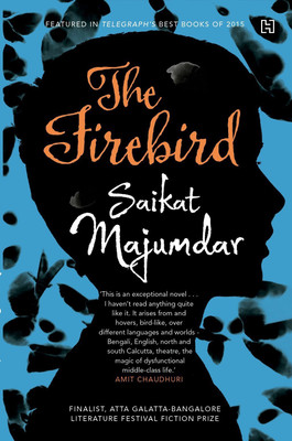 The Firebird(English, Paperback, Majumdar Saikat)