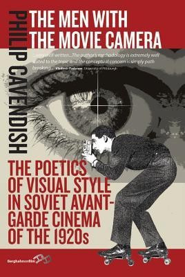 The Men with the Movie Camera(English, Hardcover, Cavendish Philip)