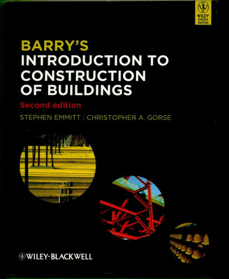 Barry's Introduction to Construction of Buildings(English, Paperback, Emmitt Stephen)