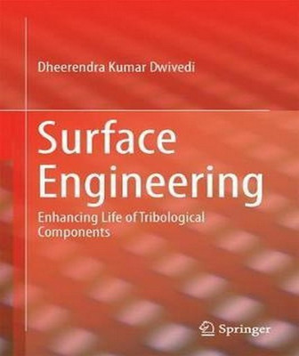 Surface Engineering(English, Hardcover, Dwivedi Dheerendra Kumar)