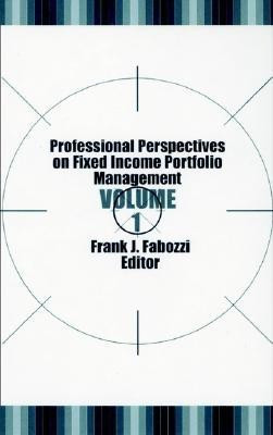 Professional Perspectives on Fixed Income Portfolio Management V 1(English, Hardcover, Fabozzi FJ)