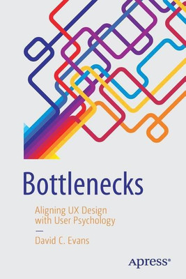 Bottlenecks(English, Paperback, Evans David C.)