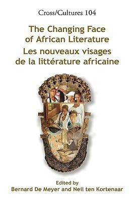 The Changing Face of African Literature / Les nouveaux visages de la litterature africaine(English, Hardcover, unknown)